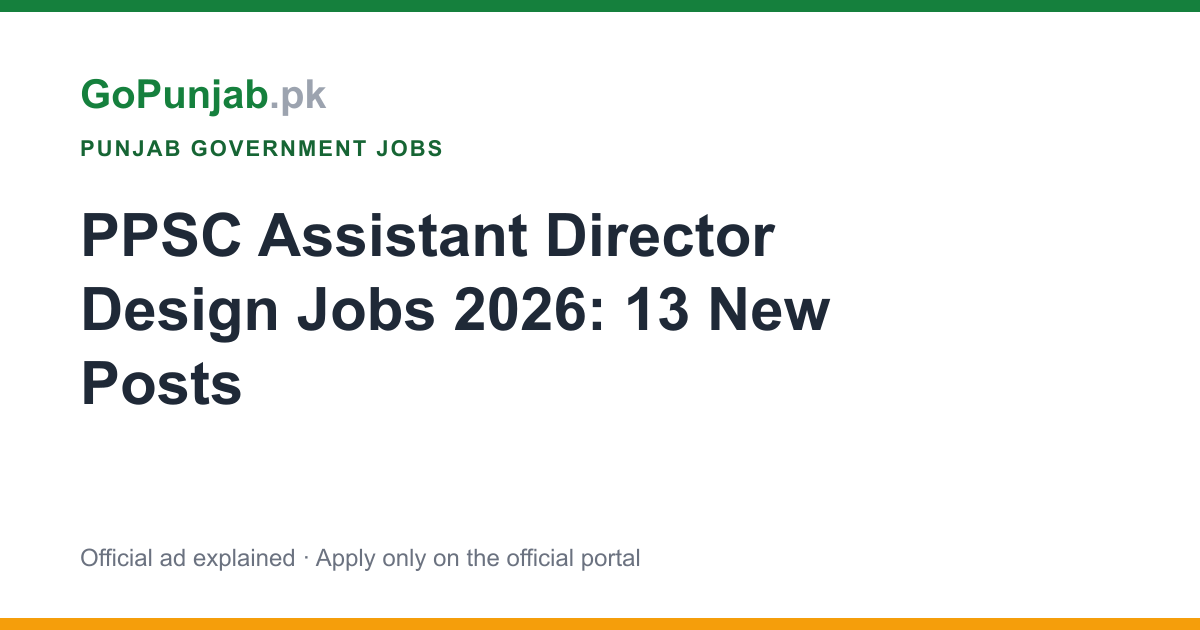 ppsc assistant director design jobs 2026: Punjab Public Service Commission (PPSC)