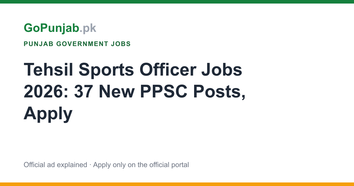tehsil sports officer jobs 2026: Punjab Public Service Commission (PPSC)