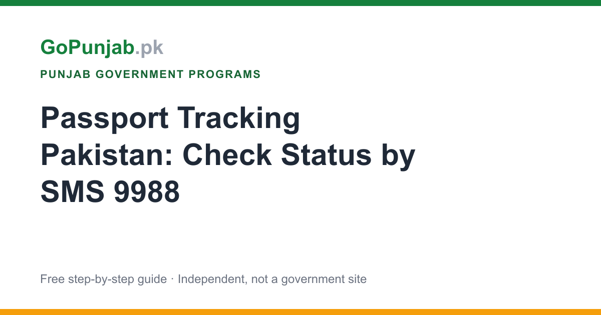 Passport Tracking Pakistan: Check Status by SMS 9988